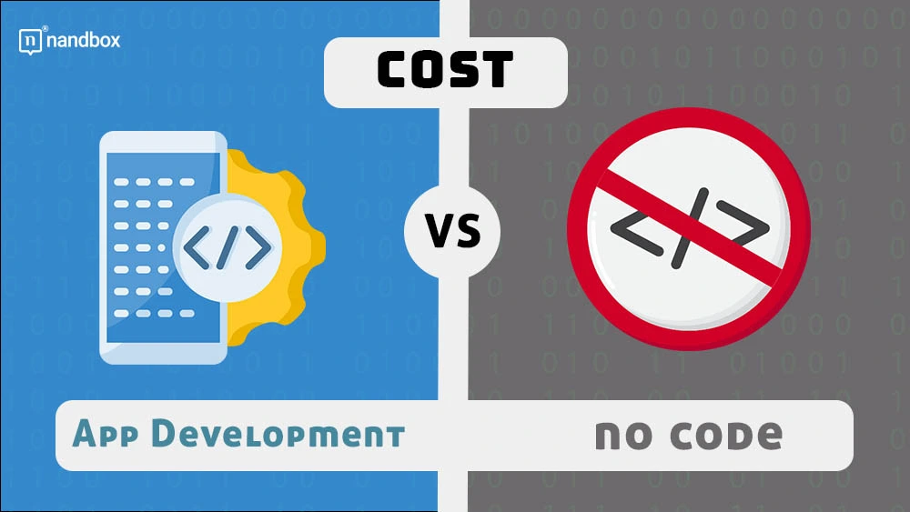 You are currently viewing Custom App Development Cost VS. the No-code Alternative