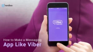 Read more about the article How to Make a Messaging App Like Viber