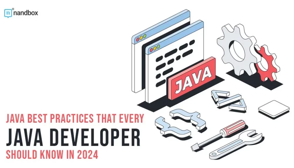 Java Best Practices That Every Java Developer Should Know in 2024