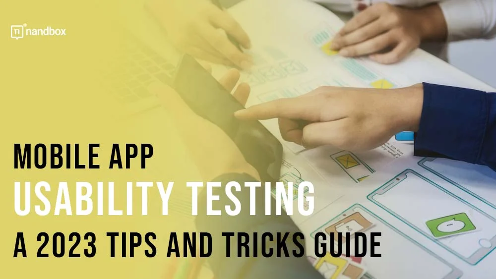 You are currently viewing Mobile App Usability Testing: A 2023 Tips and Tricks Guide